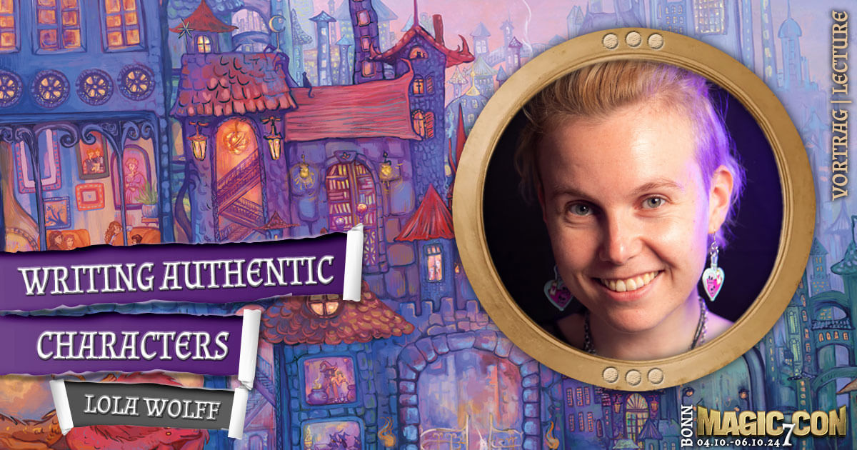 MagicCon 7 | Vortrag | Writing Authentic Characters